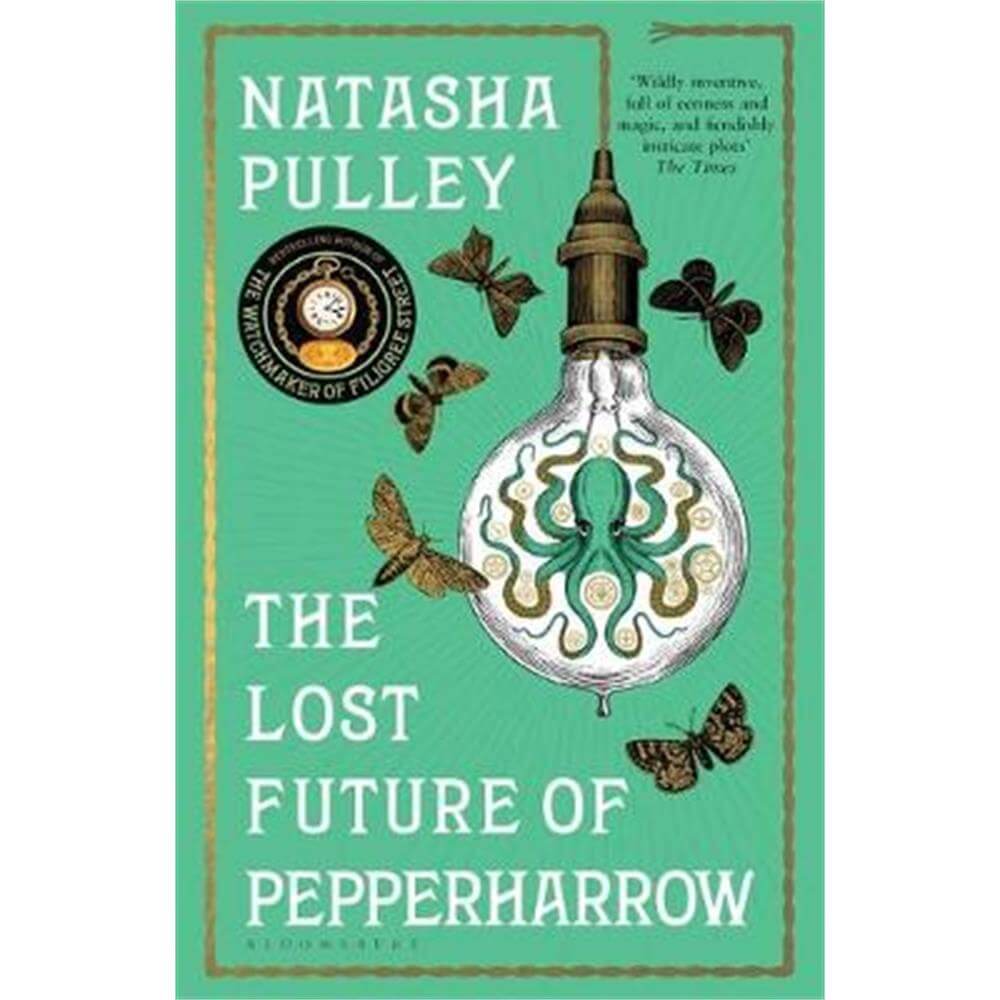 The Lost Future of Pepperharrow (Paperback) - Natasha Pulley